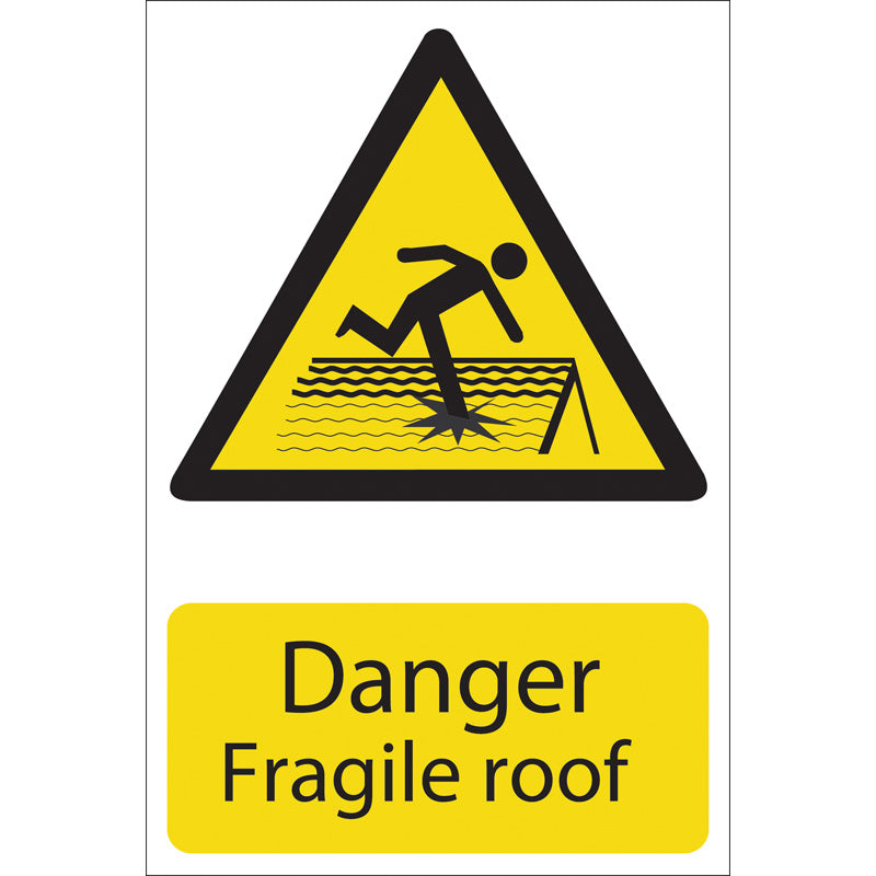 Draper 'Danger Fragile Roof' Hazard Sign DRA-72395