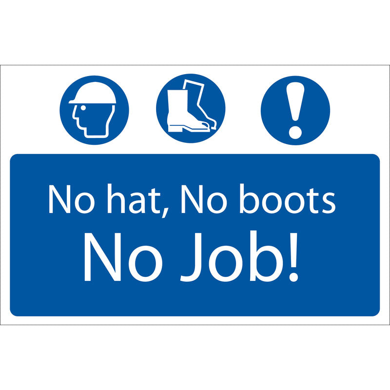 Draper 'No Hat, No Boots, No Job' Mandatory Sign DRA-72916