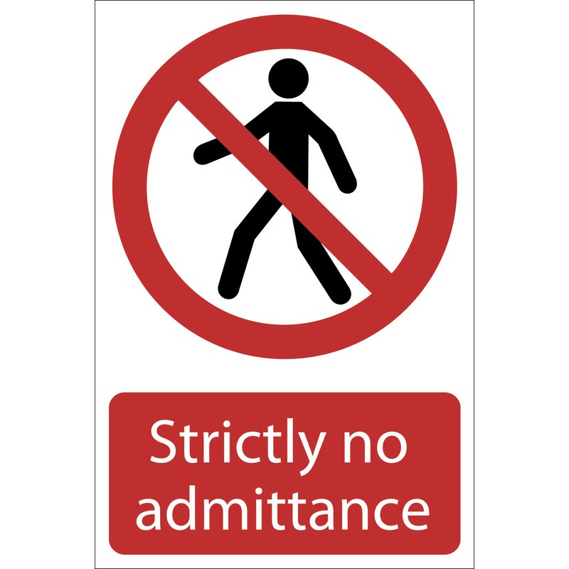 Draper No Admittance' Prohibition Sign, 200 x 300mm DRA-72203