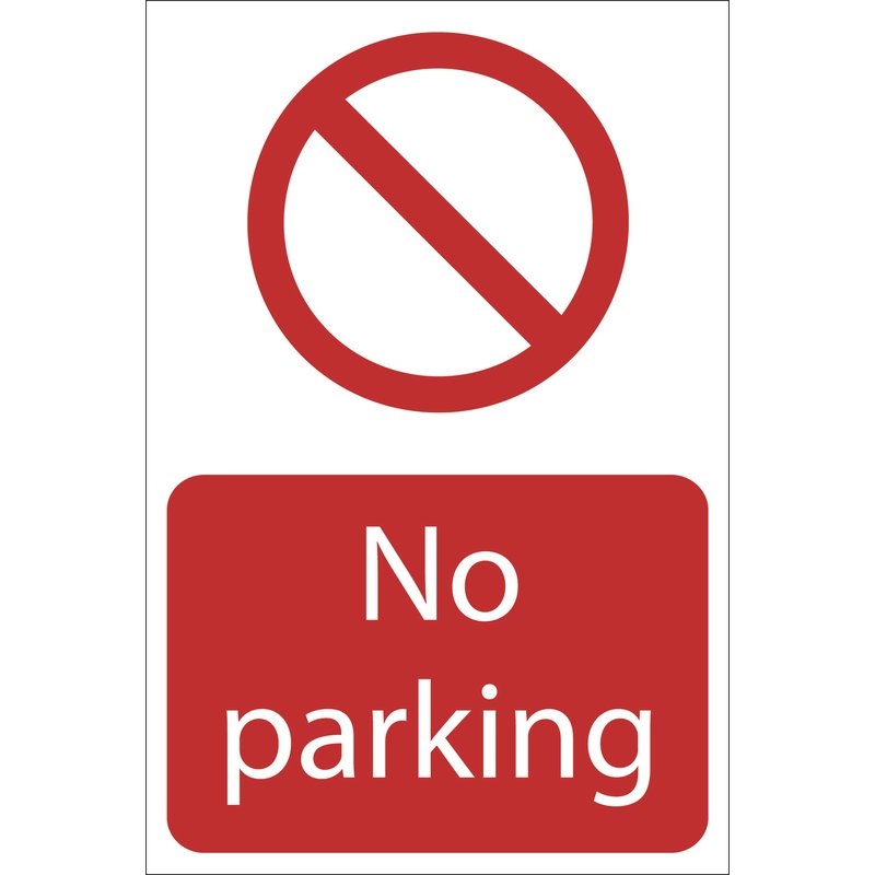 Draper No Parking' Prohibition Sign, 400 x 600mm DRA-72935