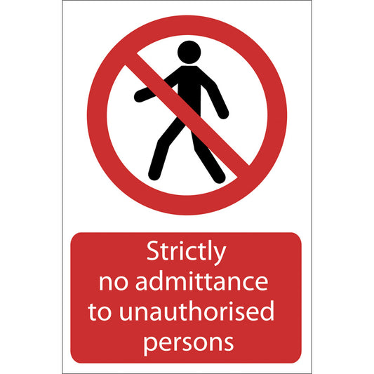 Draper No Admittance' Prohibition Sign, 400 x 600mm DRA-72936
