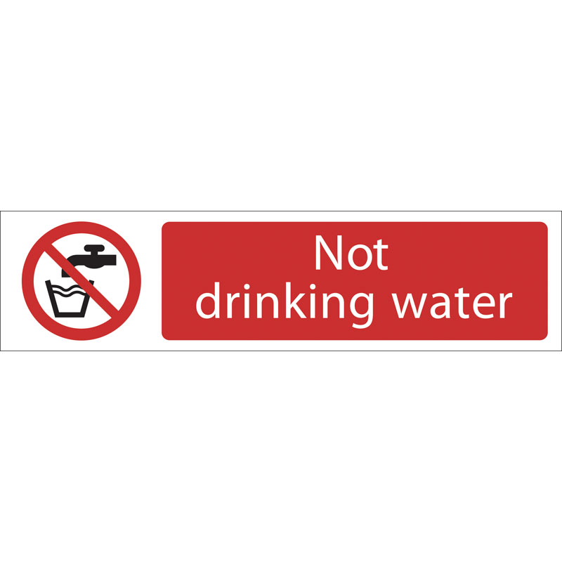 Draper 'Not Drinking Water' Prohibition Sign DRA-73160